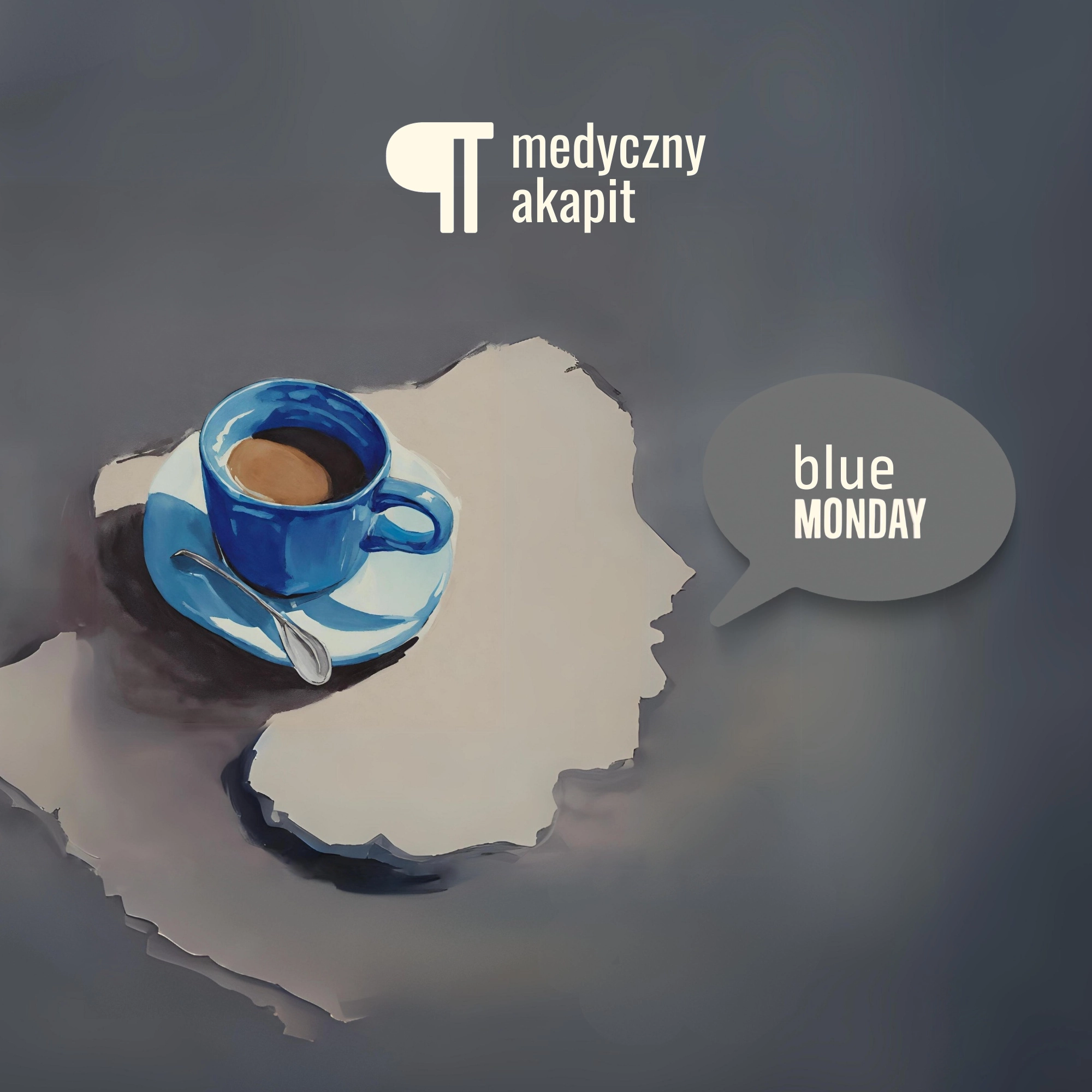 Blue Monday Medyczny Akapit BLOG